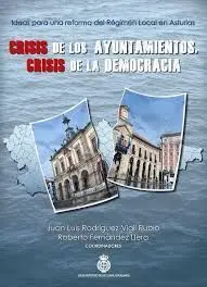 Crisis de los Ayuntamientos, Crisis de la Democracia