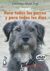 UNA GUÍA PARA TODOS LOS PERROS Y PARA TODOS LOS DÍAS