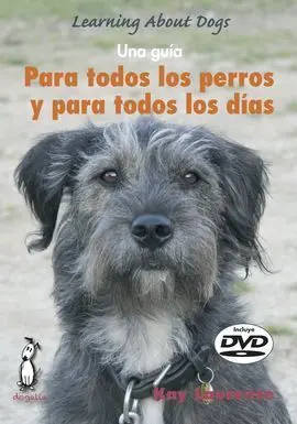 Una Guía para Todos los Perros y para Todos los Días