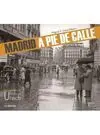 Madrid a Pie de Calle