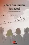Para que Sirven las Aves