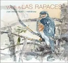 Viaje a las Rapaces