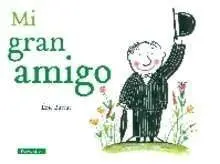 Mi Gran Amigo