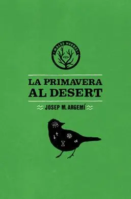 La Primavera Al Desert
