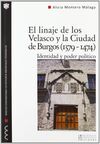 EL LINAJE DE LOS VELASCO Y LA CIUDAD DE BURGOS (1379-1474)
