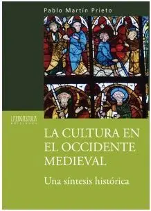 La Cultura en el Occidente Medieval