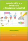 INTRODUCCIÓN A LA NEUMÁTICA E HIDRÁULICA INDUSTRIAL