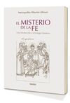 EL MISTERIO DE LA FE