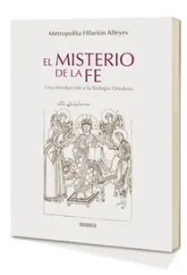 El Misterio de la Fe