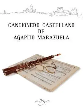 Cancionero Castellano de Agapito Marazuela (2º Ed. Sin Cd)