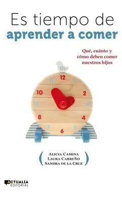 Es Tiempo de Aprender a Comer