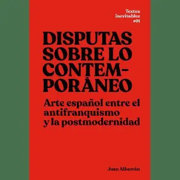 Disputas Sobre lo Contemporáneo