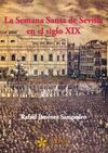 LA SEMANA SANTA DE SEVILLA EN EL SIGLO XIX