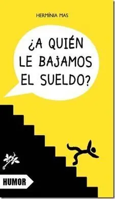 ¿A Quién le Bajamos el Sueldo?