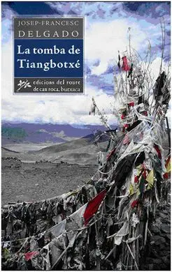 La Tomba de Tiangbotxe