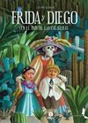 FRIDA Y DIEGO EN EL PAIS DE LAS CALAVERAS