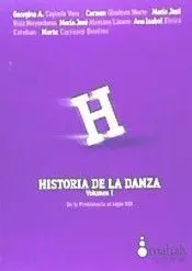 Historia de la Danza (Vol. I)