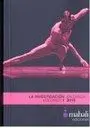 La Investigacion en Danza en España 2016. 2 Volumenes