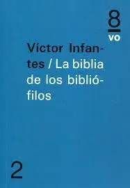 La Biblia de los Bibliofilos