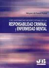 Circunstancias Modificativas de la Responsabilidad Criminal y Enfermedad Mental