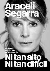 Ni Tan Alto Ni Tan Difícil