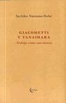 GIACOMETTI Y YANAIHARA