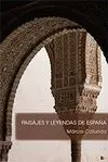 Paisajes y Leyendas de España