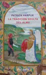 La Tradición Oculta del Alma