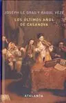 Los Últimos Años de Casanova