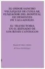 El Oidor Sancho Velazquez de Cuellar Fundador del Hospital de Dementes de Vallad