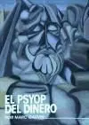 El Psyop del Dinero