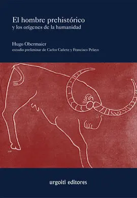 El Hombre Prehistórico y los Orígenes de la Humanidad