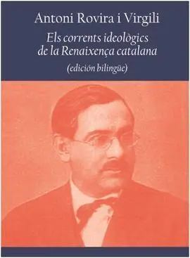 Els Corrents Ideologics de la Renaixenca Catalana