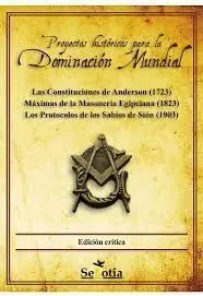 Proyectos Historicos para la Dominacion Mundial