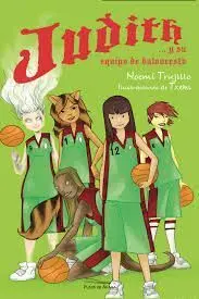 Judit I el Seu Equip de Basquet