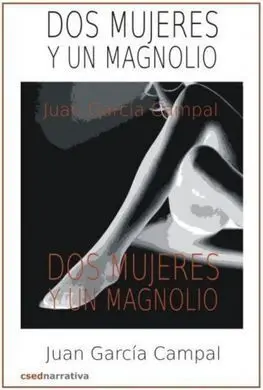 Dos Mujeres y un Magnolio