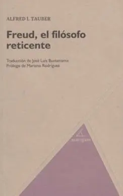 Freud, el Filósofo Reticente