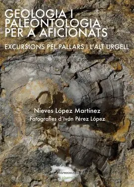 Geologia I Paleontologia Per a Aficionats