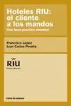 Hoteles Riu: el Cliente a los Mandos