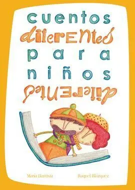 Cuentos Diferentes para Niños Diferentes