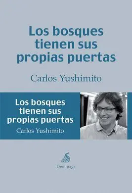 Los Bosques Tienen Sus Propias Puertas