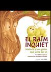 EL RAÏM INQUIET