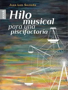 Hilo Musical para una Piscifactoría