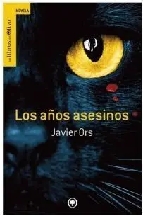 Los Años Asesinos