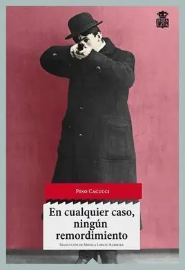 En Cualquier Caso, Ningun Remordimiento
