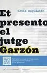 Et Presento el Jutge Garzón
