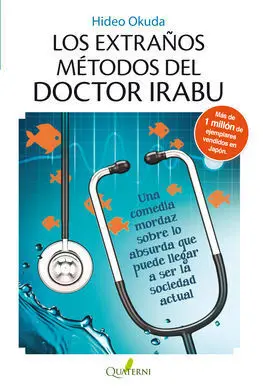 Los Extraños Metodos del Doctor Irabu