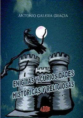 Enigmas y Curiosidades Historicas y Religiosas