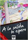 A LA SALIDA TE ESPERO