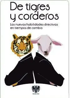 De Tigres y Corderos